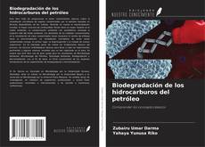 Bookcover of Biodegradación de los hidrocarburos del petróleo