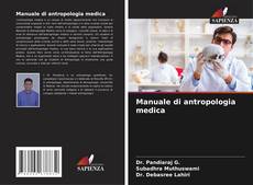 Bookcover of Manuale di antropologia medica