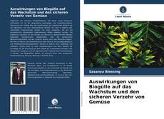 Buchcover von Auswirkungen von Biogülle auf das Wachstum und den sicheren Verzehr von Gemüse