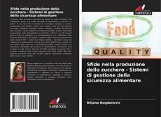 Buchcover von Sfide nella produzione dello zucchero - Sistemi di gestione della sicurezza alimentare