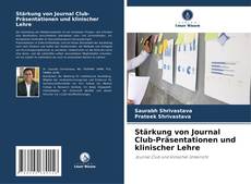 Bookcover of Stärkung von Journal Club-Präsentationen und klinischer Lehre