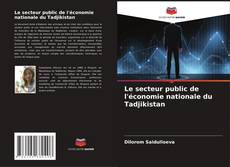 Portada del libro de Le secteur public de l'économie nationale du Tadjikistan