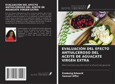 Buchcover von EVALUACIÓN DEL EFECTO ANTIULCEROSO DEL ACEITE DE AGUACATE VIRGEN EXTRA