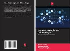 Copertina di Nanotecnologia em Odontologia