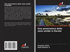 Bookcover of Una panoramica delle zone umide in Kerala