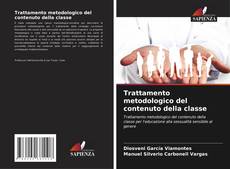 Bookcover of Trattamento metodologico del contenuto della classe