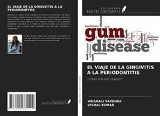 Buchcover von EL VIAJE DE LA GINGIVITIS A LA PERIODONTITIS