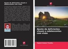 Buchcover von Ajuste de deficientes visuais e adolescentes com visão