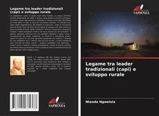 Legame tra leader tradizionali (capi) e sviluppo rurale kitap kapağı