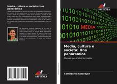 Bookcover of Media, cultura e società: Una panoramica