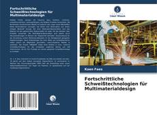 Bookcover of Fortschrittliche Schweißtechnologien für Multimaterialdesign