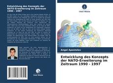 Capa do livro de Entwicklung des Konzepts der NATO-Erweiterung im Zeitraum 1990 - 1997 