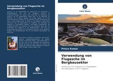 Capa do livro de Verwendung von Flugasche im Bergbausektor 