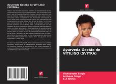 Ayurveda Gestão de VITILIGO (SVITRA) kitap kapağı
