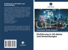 Portada del libro de Einführung in 5G-Netze und Anwendungen