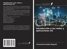 Buchcover von Introducción a las redes y aplicaciones 5G