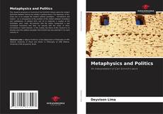 Couverture de Metaphysics and Politics