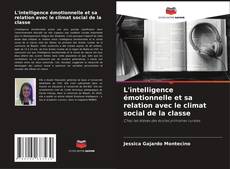 Buchcover von L'intelligence émotionnelle et sa relation avec le climat social de la classe