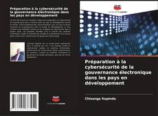 Buchcover von Préparation à la cybersécurité de la gouvernance électronique dans les pays en développement