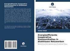 Energieeffiziente kooperative Kommunikation in drahtlosen Netzwerken的封面