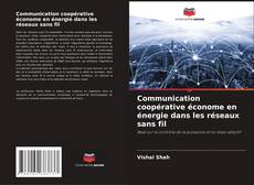 Buchcover von Communication coopérative économe en énergie dans les réseaux sans fil