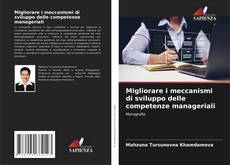 Buchcover von Migliorare i meccanismi di sviluppo delle competenze manageriali
