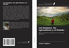 Buchcover von Los bosques, los agricultores y el Estado: