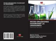 Buchcover von MICRO-ORGANISMES FAVORISANT LA CROISSANCE