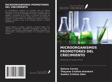 Обложка MICROORGANISMOS PROMOTORES DEL CRECIMIENTO