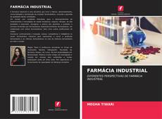 Bookcover of FARMÁCIA INDUSTRIAL