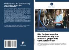 Portada del libro de Die Bedeutung der Immunisierung von Rindern gegen das Ostküstenfieber