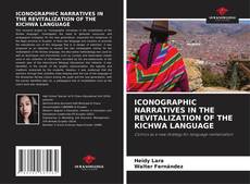Copertina di ICONOGRAPHIC NARRATIVES IN THE REVITALIZATION OF THE KICHWA LANGUAGE