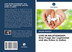 Borítókép a  LIVE-IN-RELATIONSHIP: Eine Frage der Legitimität und des Erbes in Indien - hoz