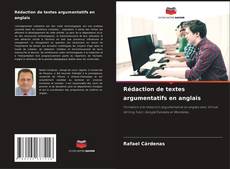 Capa do livro de Rédaction de textes argumentatifs en anglais 