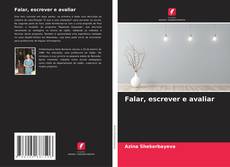 Buchcover von Falar, escrever e avaliar