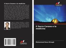 Il Sacro Corano e la medicina kitap kapağı