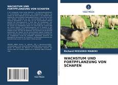 Bookcover of WACHSTUM UND FORTPFLANZUNG VON SCHAFEN