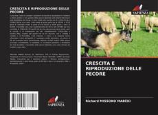 Bookcover of CRESCITA E RIPRODUZIONE DELLE PECORE