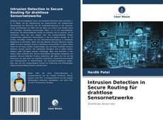 Portada del libro de Intrusion Detection in Secure Routing für drahtlose Sensornetzwerke