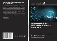 Buchcover von DIGITALIZACIÓN Y ROBOTIZACIÓN DE LA ECONOMÍA