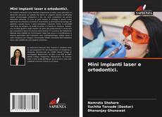 Mini impianti laser e ortodontici.的封面