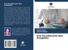 Capa do livro de Eine Kurzübersicht über Analgetika 