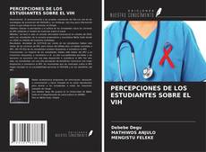 Bookcover of PERCEPCIONES DE LOS ESTUDIANTES SOBRE EL VIH