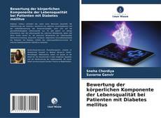 Bookcover of Bewertung der körperlichen Komponente der Lebensqualität bei Patienten mit Diabetes mellitus