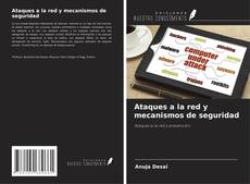 Bookcover of Ataques a la red y mecanismos de seguridad