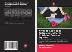 Portada del libro de Nível de Actividade Física em Mulheres Grávidas, Cuenca-Equador