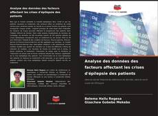 Capa do livro de Analyse des données des facteurs affectant les crises d'épilepsie des patients 