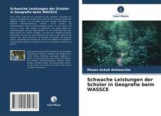 Capa do livro de Schwache Leistungen der Schüler in Geografie beim WASSCE 