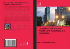 Portada del libro de La capital del Estado Nusantara República de Indonesia