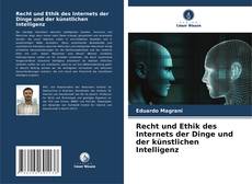 Capa do livro de Recht und Ethik des Internets der Dinge und der künstlichen Intelligenz 